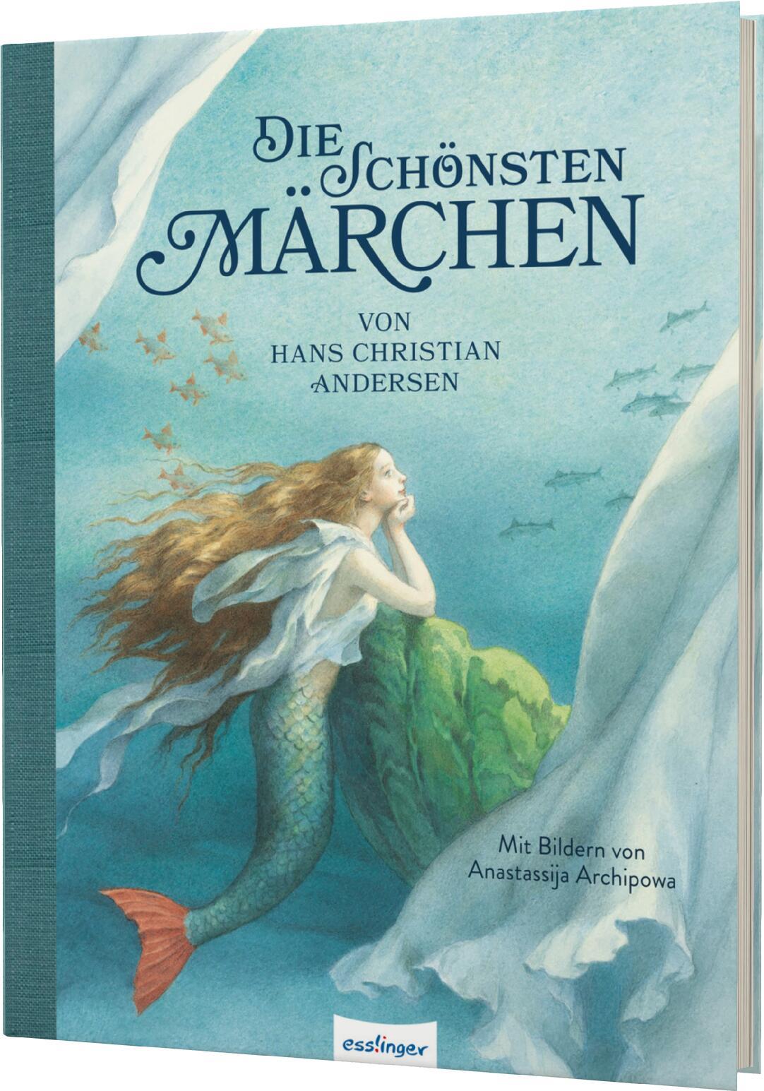 Die schönsten Märchen von Hans Christian Andersen