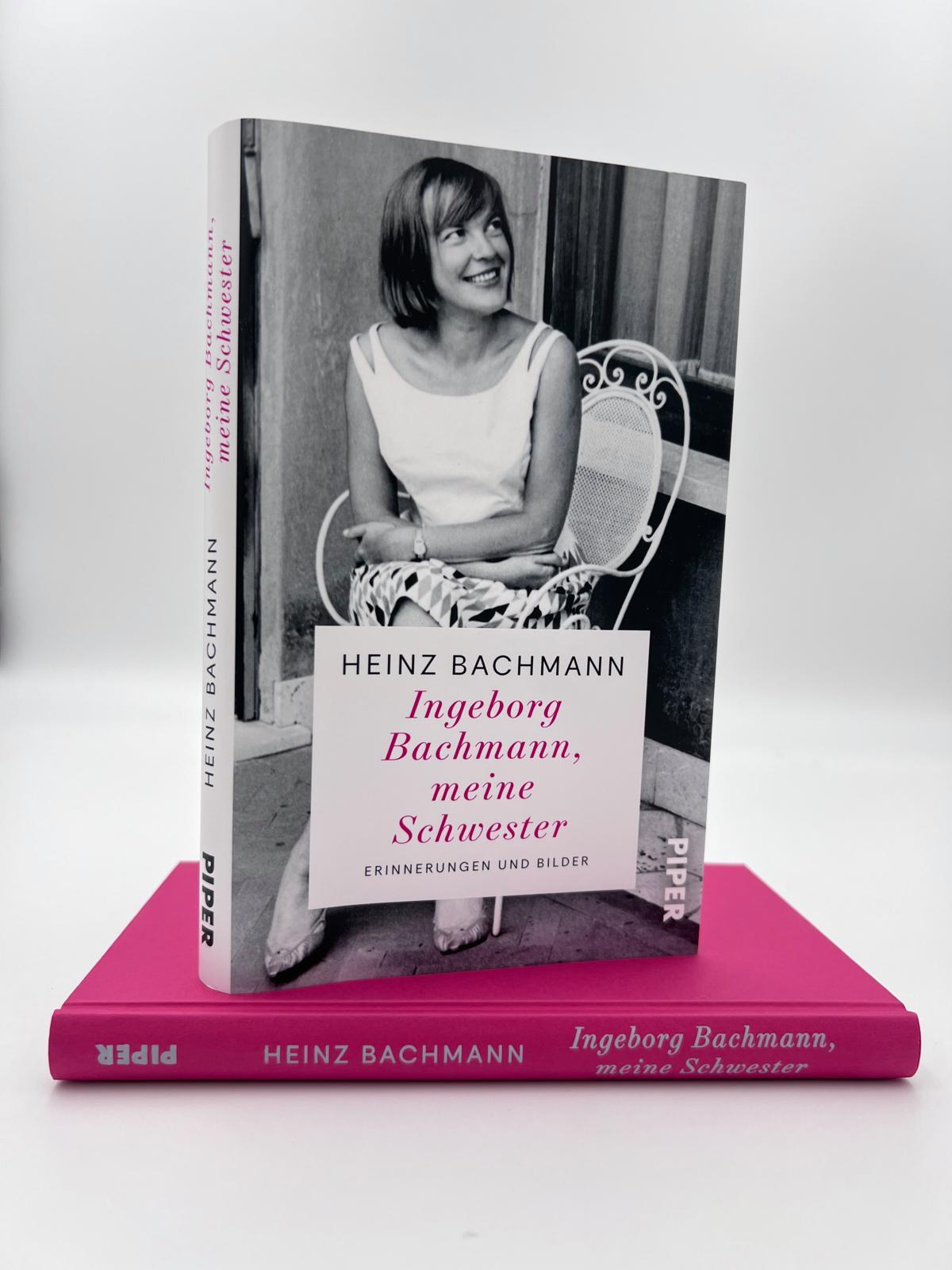 Ingeborg Bachmann, meine Schwester