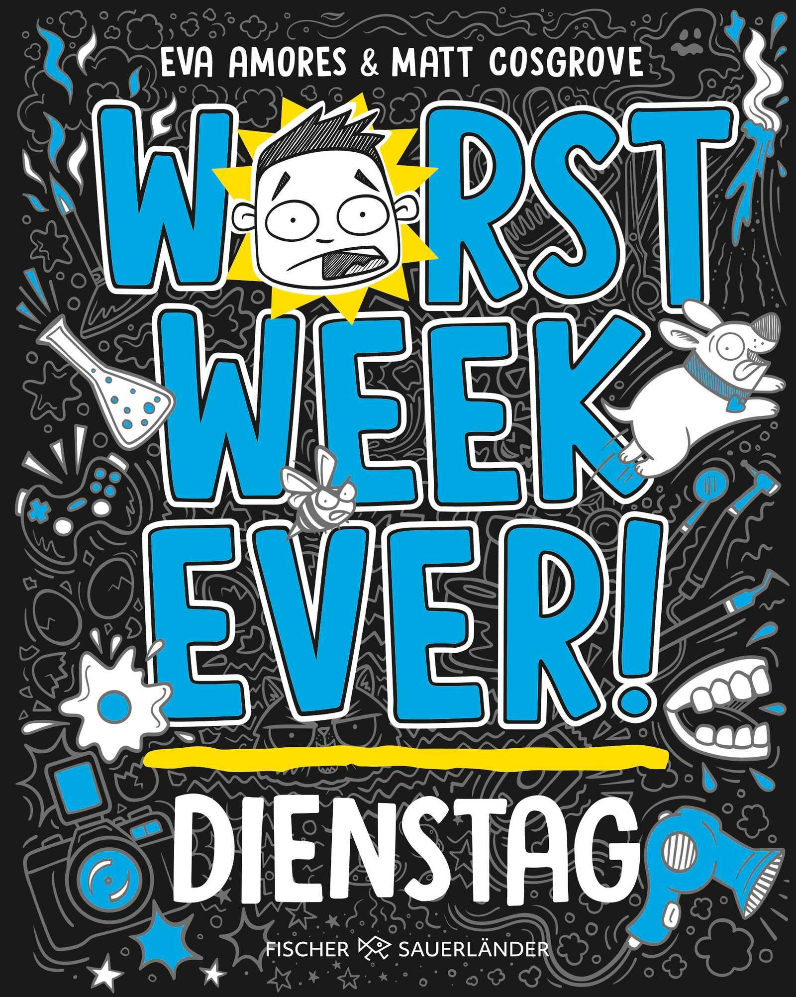 Worst Week Ever  - Dienstag