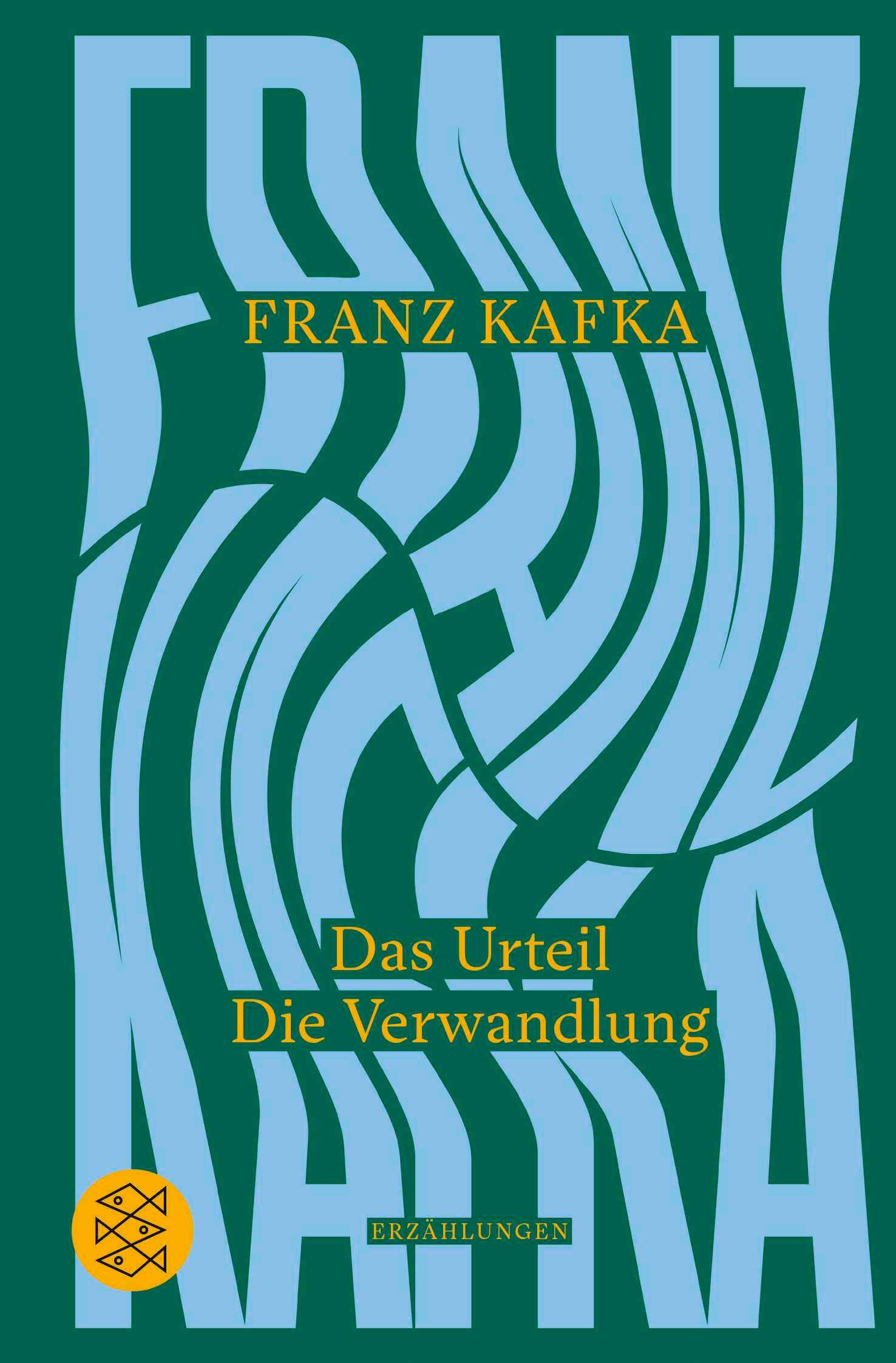 Das Urteil / Die Verwandlung