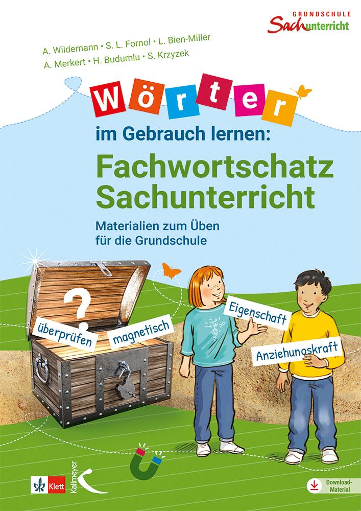 Wörter im Gebrauch lernen: Fachwortschatz Sachunterricht