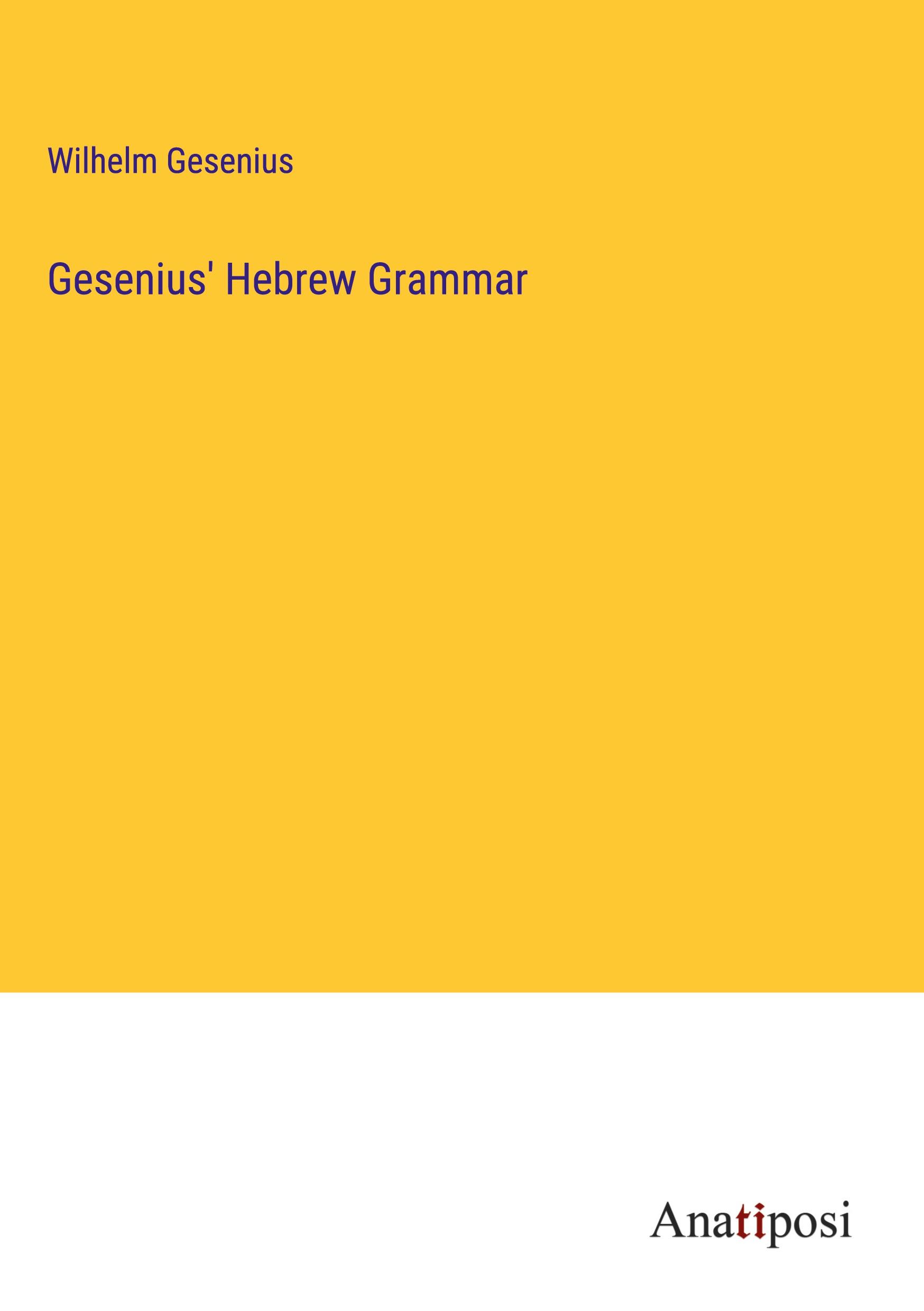 Gesenius' Hebrew Grammar