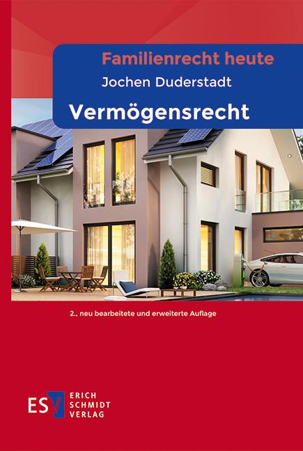 Familienrecht heute - - Vermögensrecht