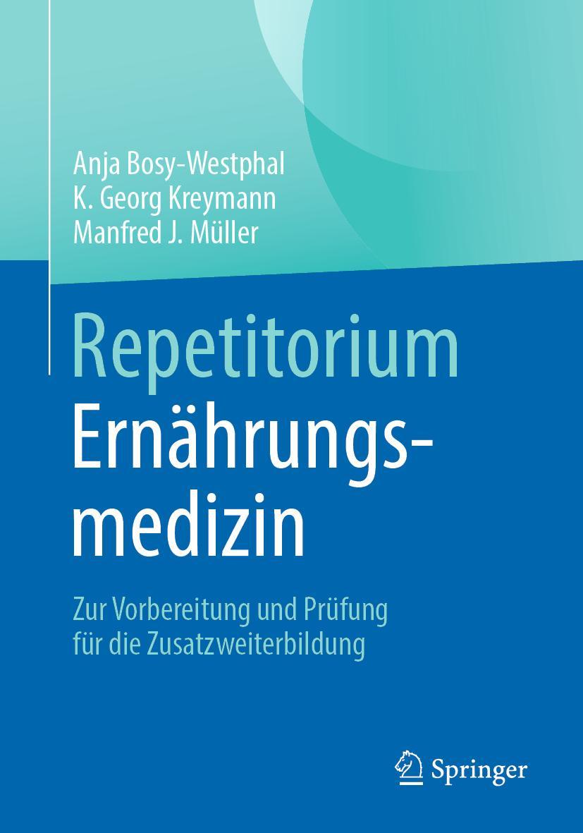 Repetitorium Ernährungsmedizin