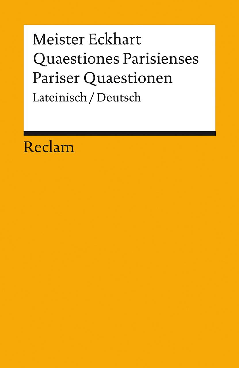 Quaestiones Parisienses / Pariser Quaestionen. Lateinisch/Deutsch