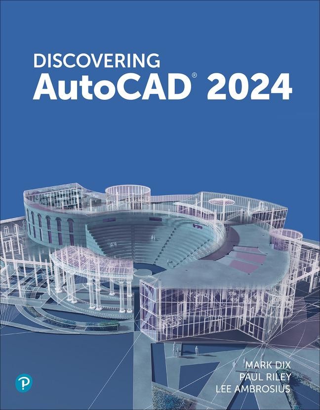 Discovering AutoCAD 2024