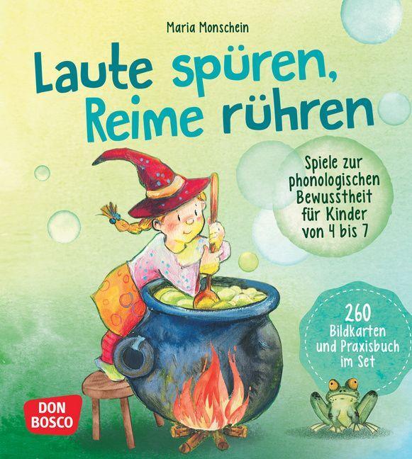 Laute spüren, Reime rühren. Spiele zur phonologischen Bewusstheit für Kinder von 4 bis 7