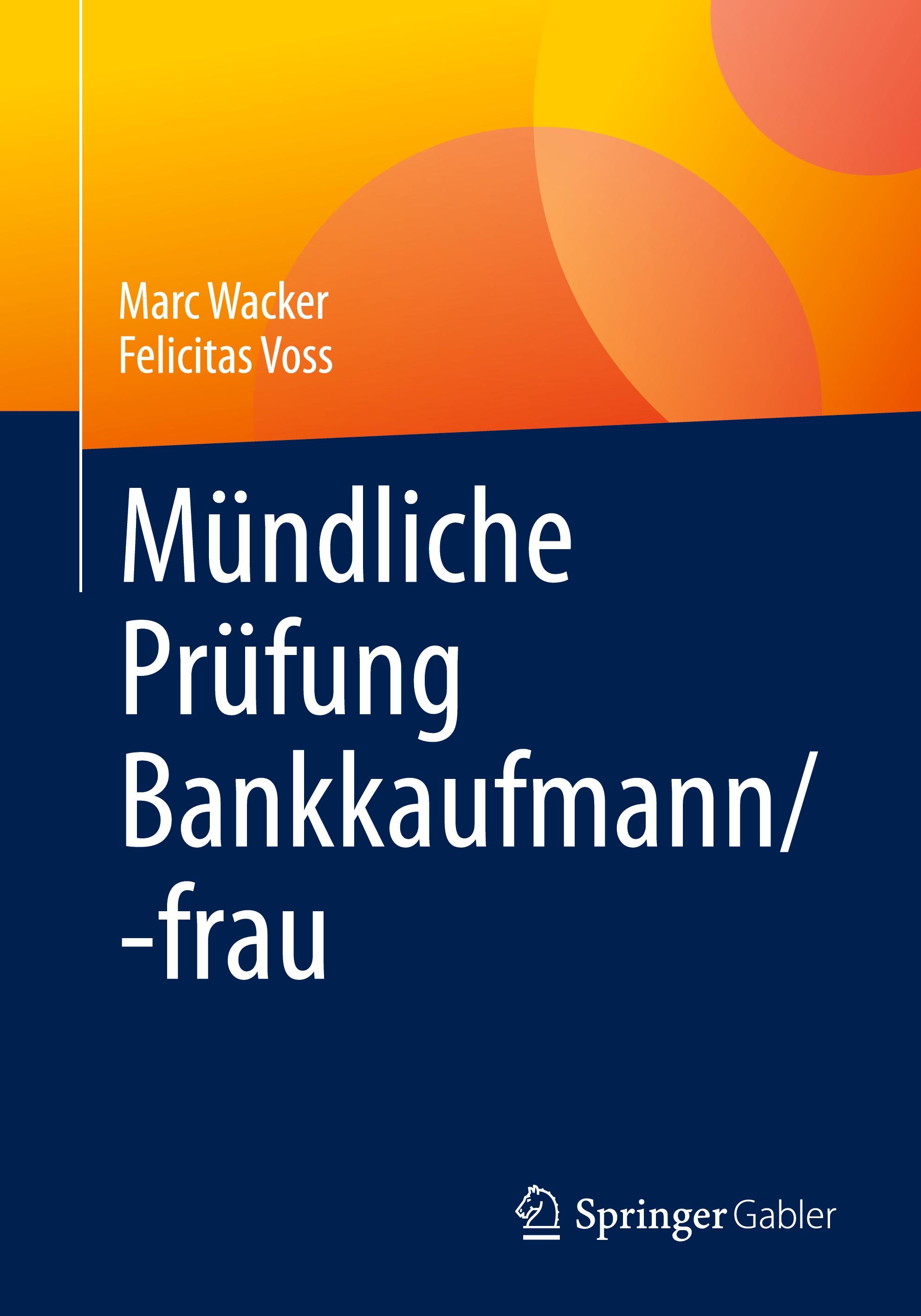 Mündliche Prüfung Bankkaufmann/-frau