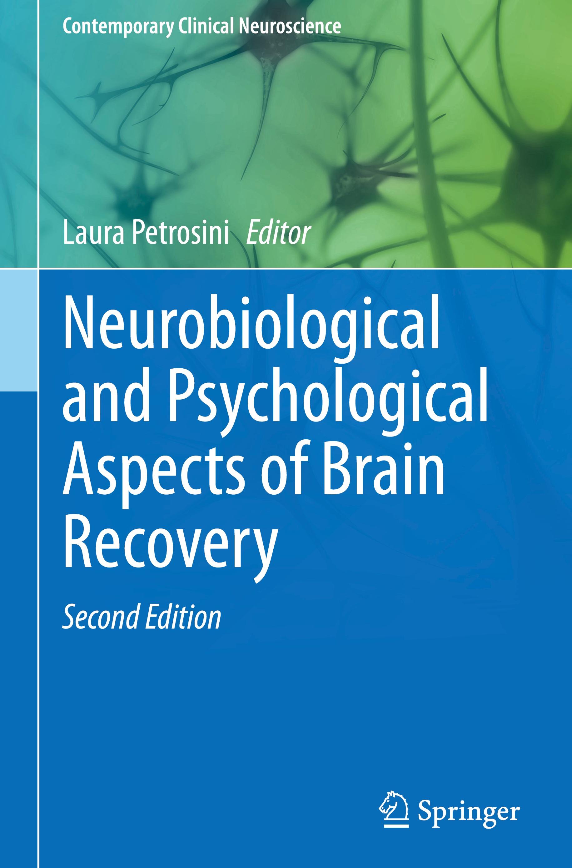 Neurobiological and Psychological Aspects of Brain Recovery