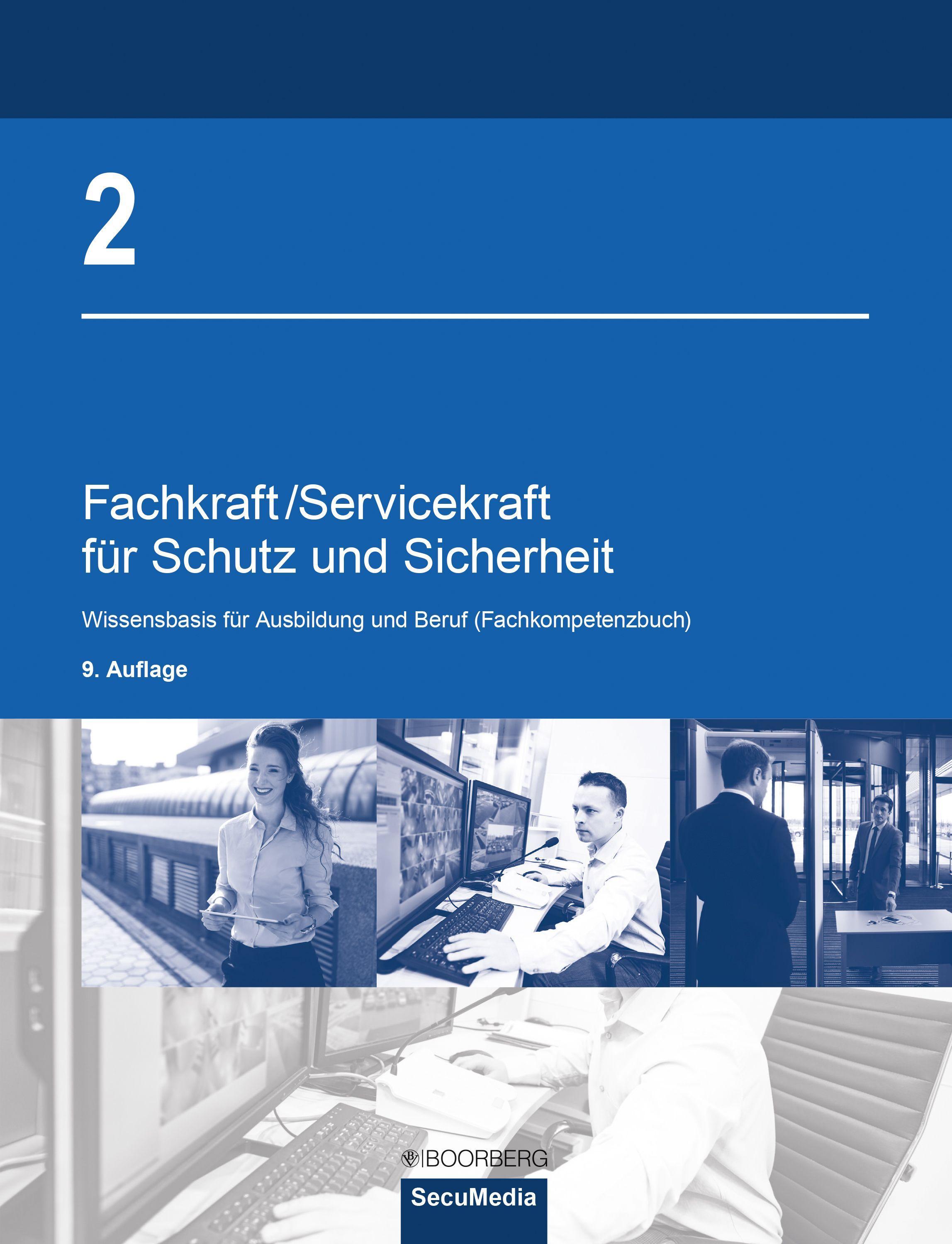 Fachkraft/Servicekraft für Schutz und Sicherheit 02