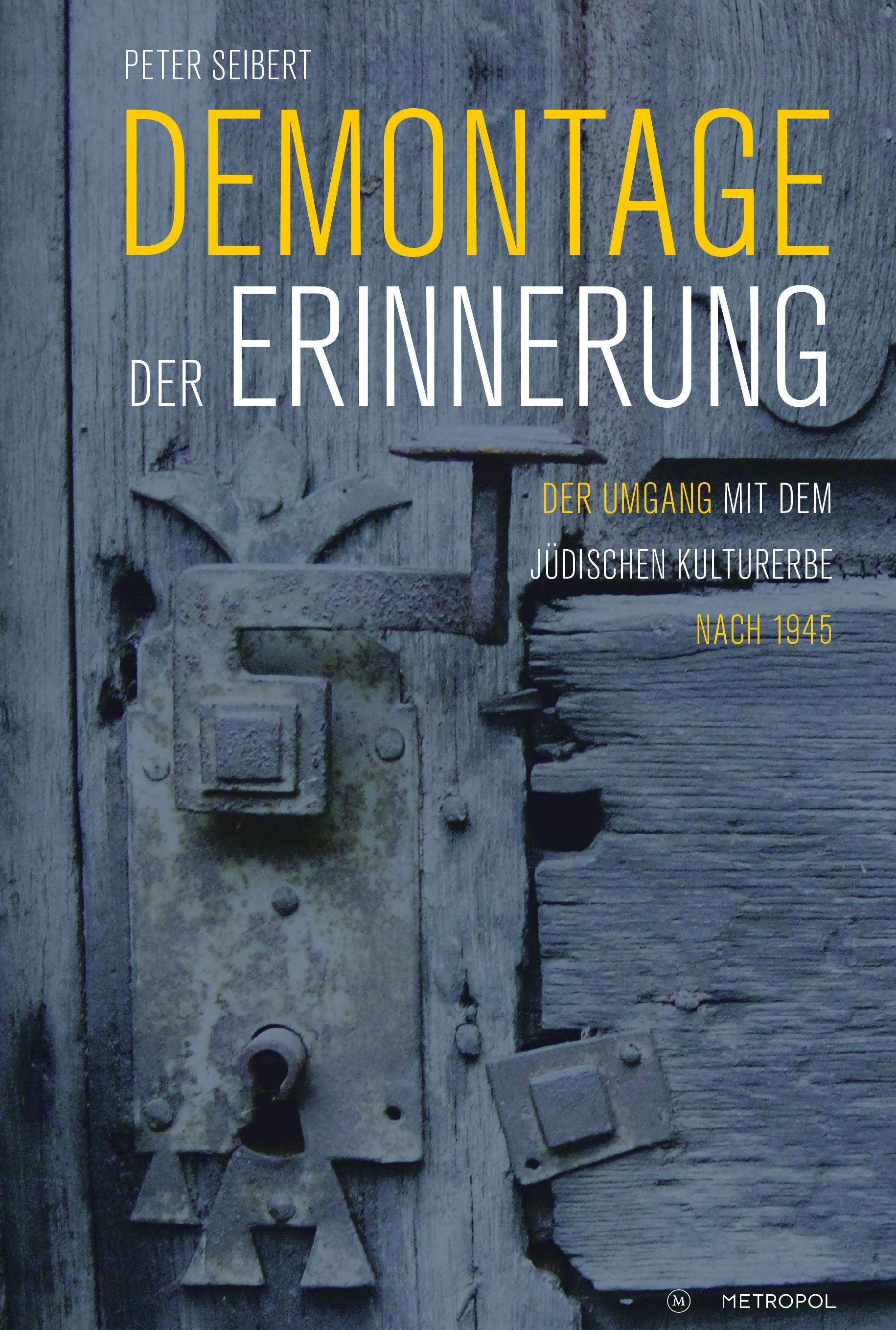 Demontage der Erinnerung