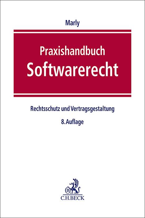 Praxishandbuch Softwarerecht