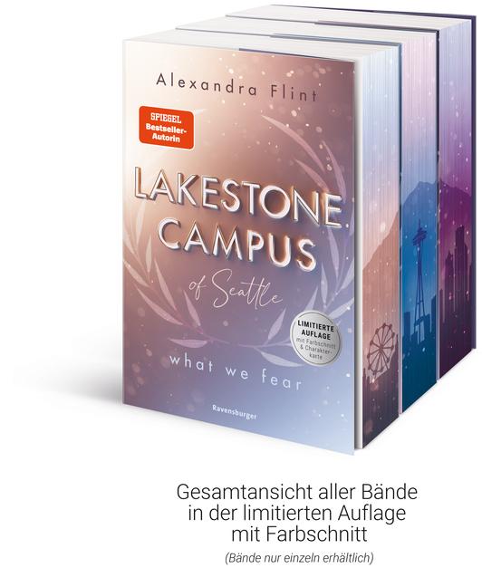 Lakestone Campus of Seattle, Band 2: What We Lost (Band 2 der New-Adult-Reihe von SPIEGEL-Bestsellerautorin Alexandra Flint | Limitierte Auflage mit Farbschnitt)