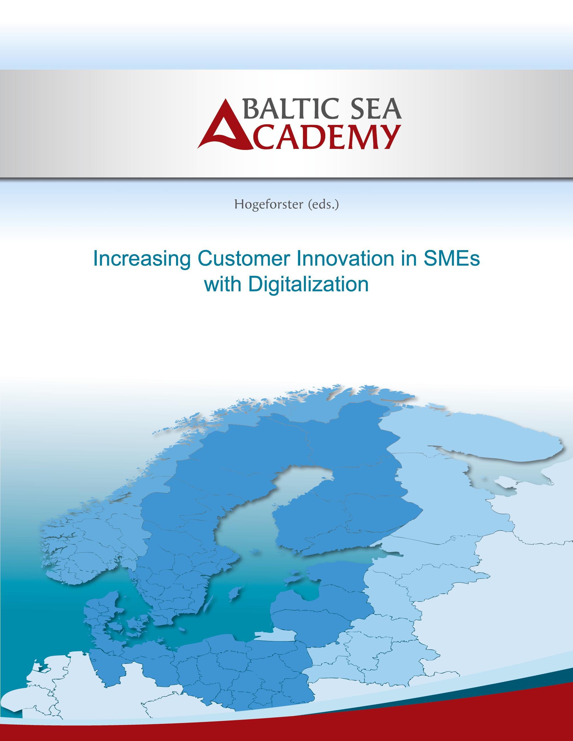 Increasing Customer Innovation in SMEs with Digitalization