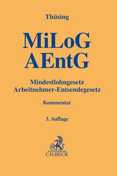 Mindestlohngesetz und Arbeitnehmer-Entsendegesetz