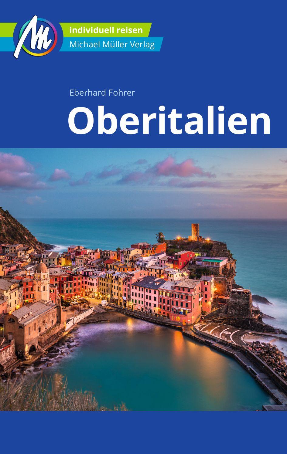 Oberitalien Reiseführer Michael Müller Verlag