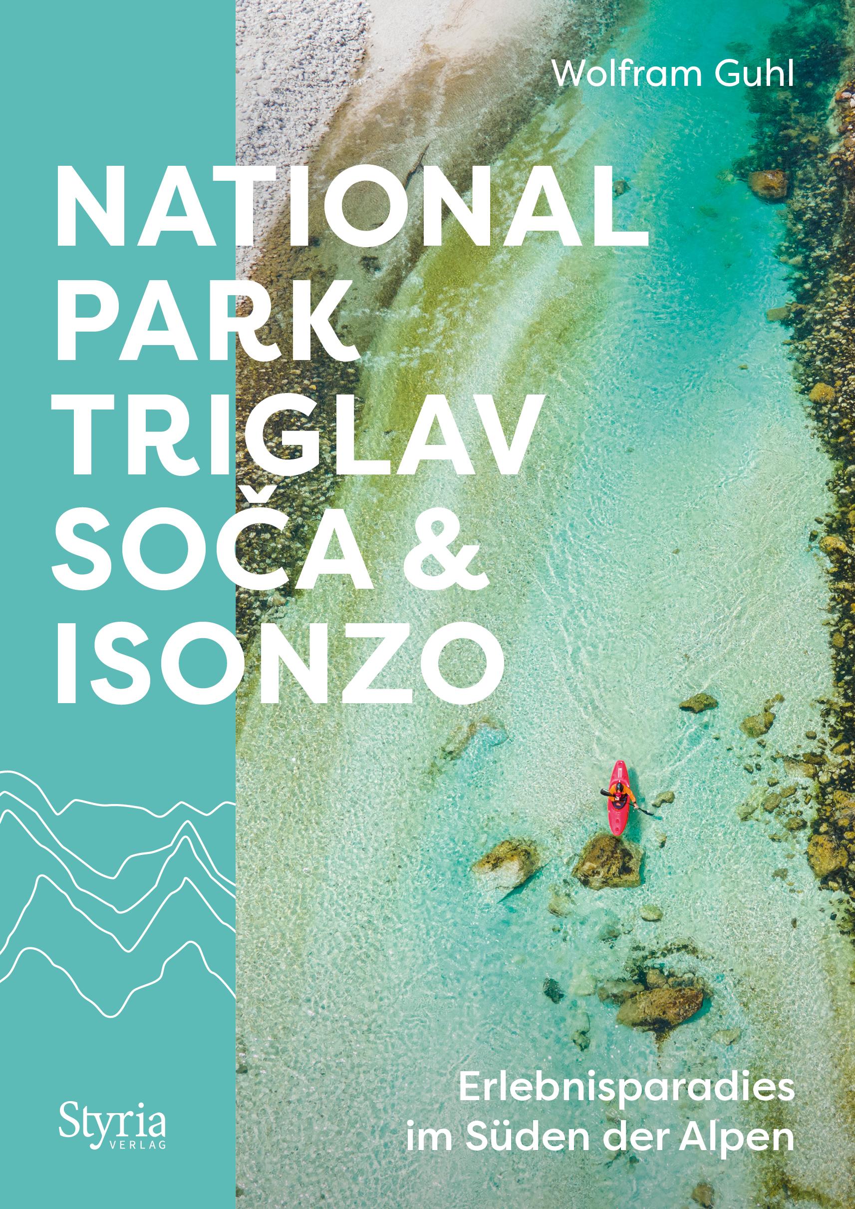 Nationalpark Triglav, Soca & Isonzo