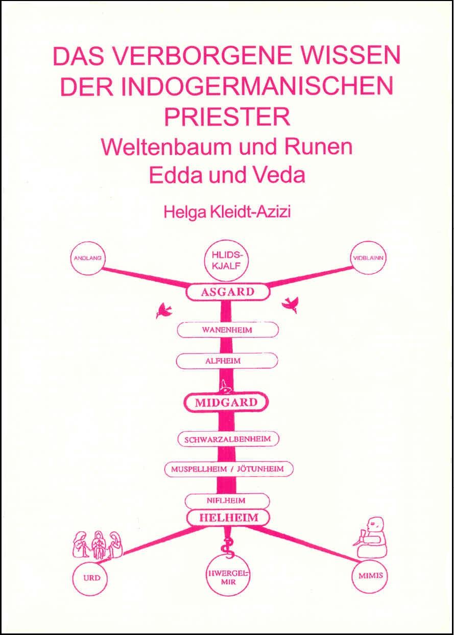 Das verborgene Wissen der indogermanischen Priester