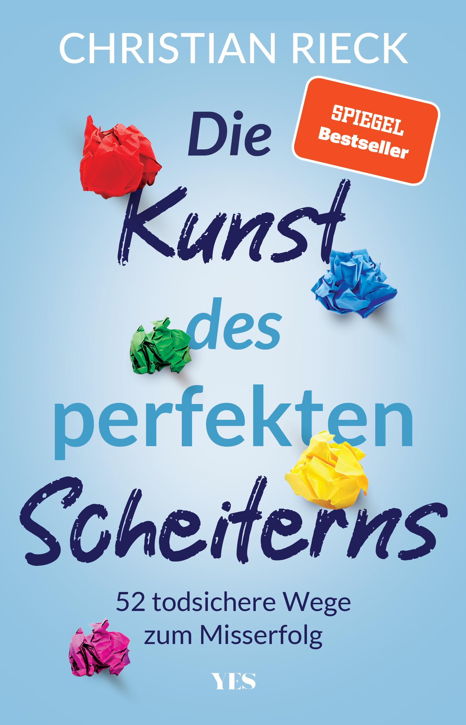 Die Kunst des perfekten Scheiterns