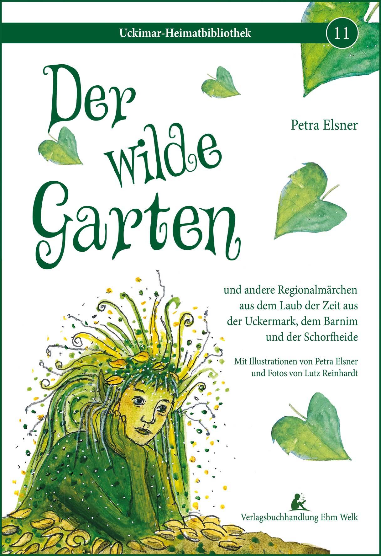 Der wilde Garten