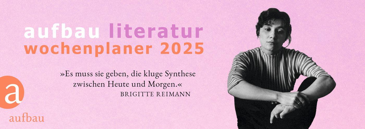 Aufbau Literatur Wochenplaner 2025