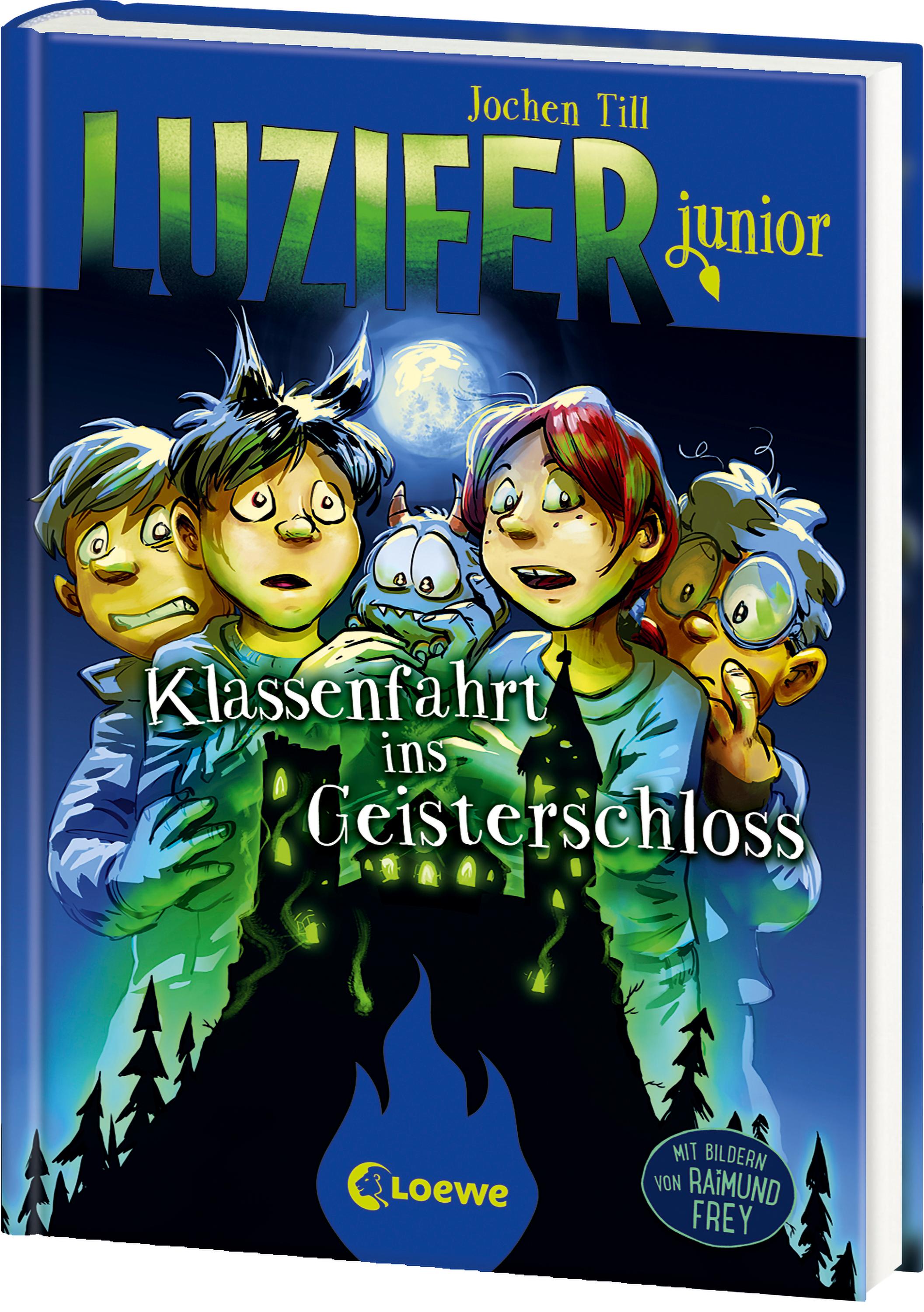 Luzifer junior (Band 15) - Klassenfahrt ins Geisterschloss