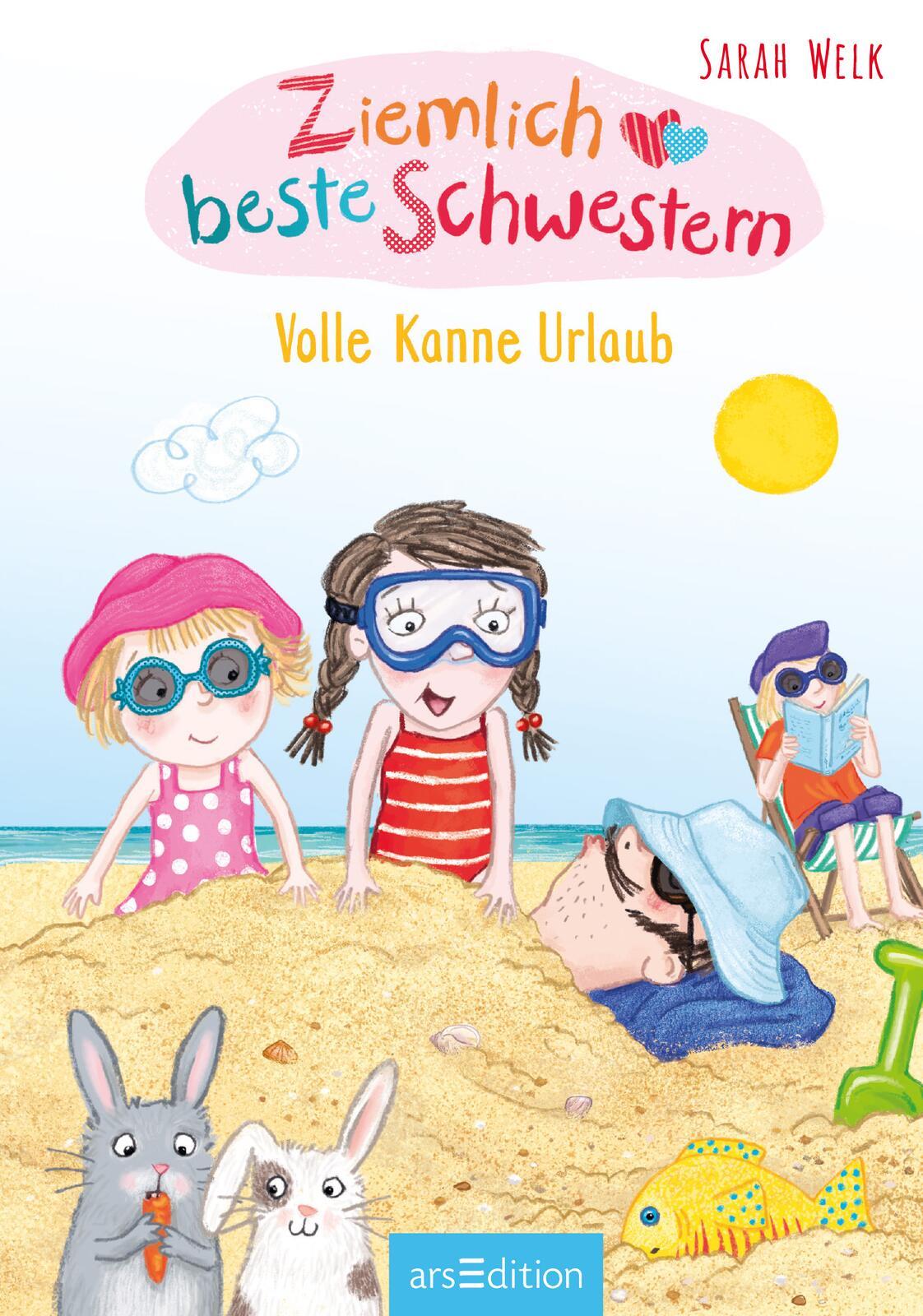 Ziemlich beste Schwestern - Volle Kanne Urlaub (Ziemlich beste Schwestern 4)