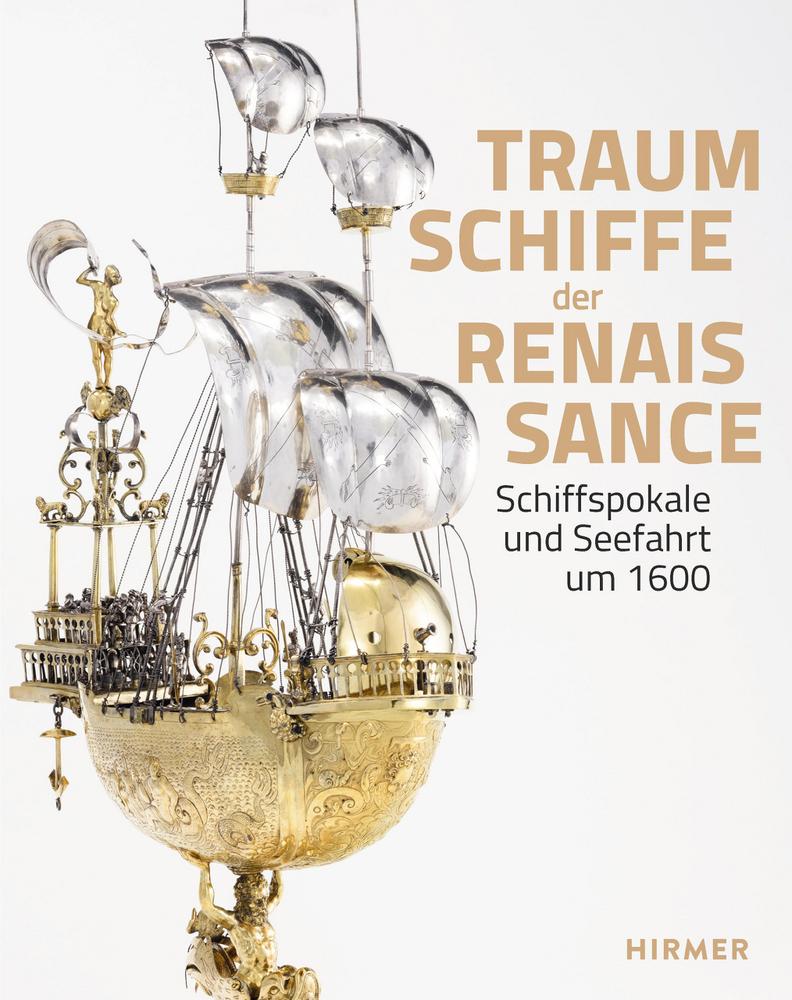 Traumschiffe der Renaissance