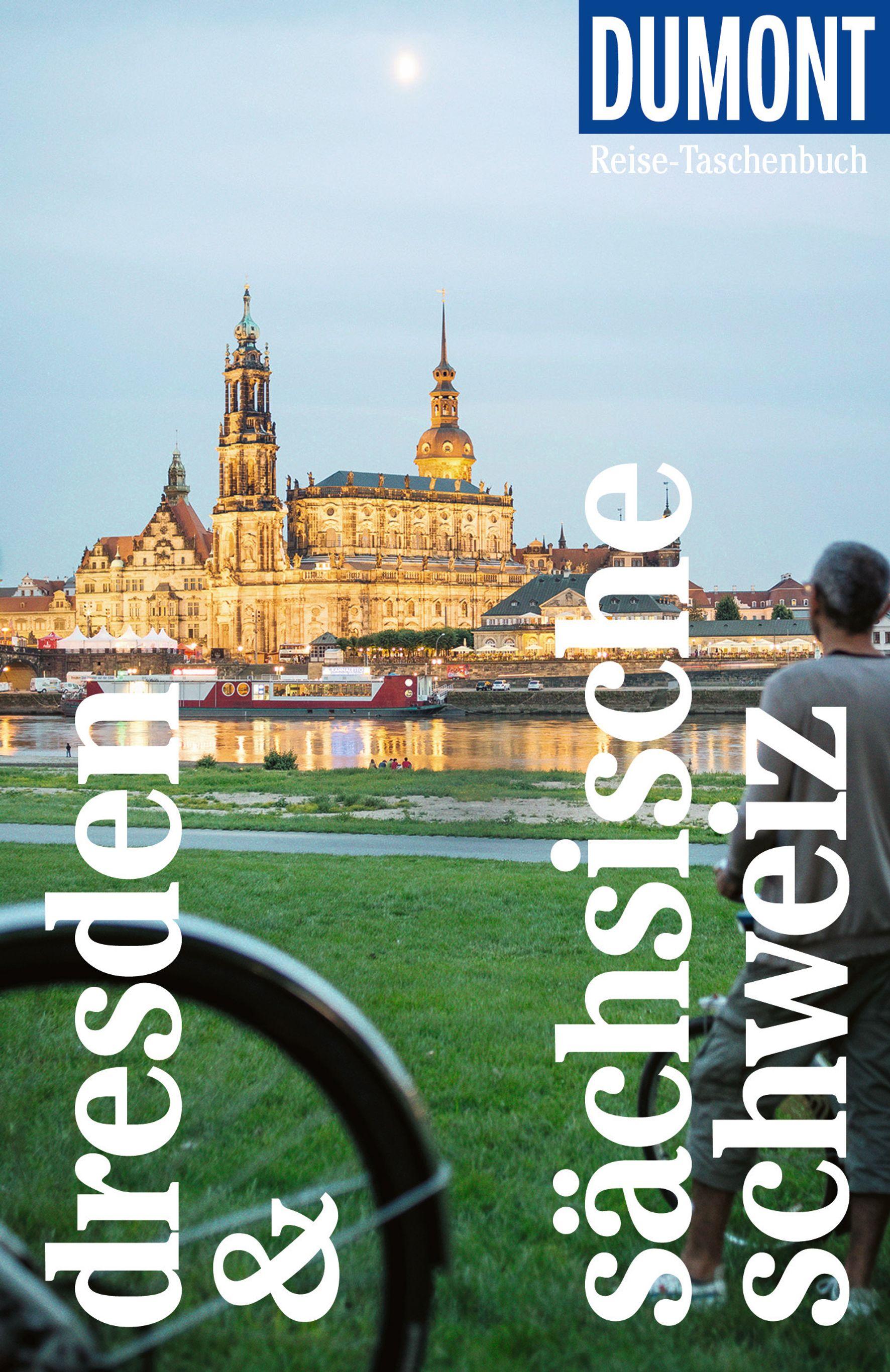 DuMont Reise-Taschenbuch Reiseführer Dresden & Sächsische Schweiz