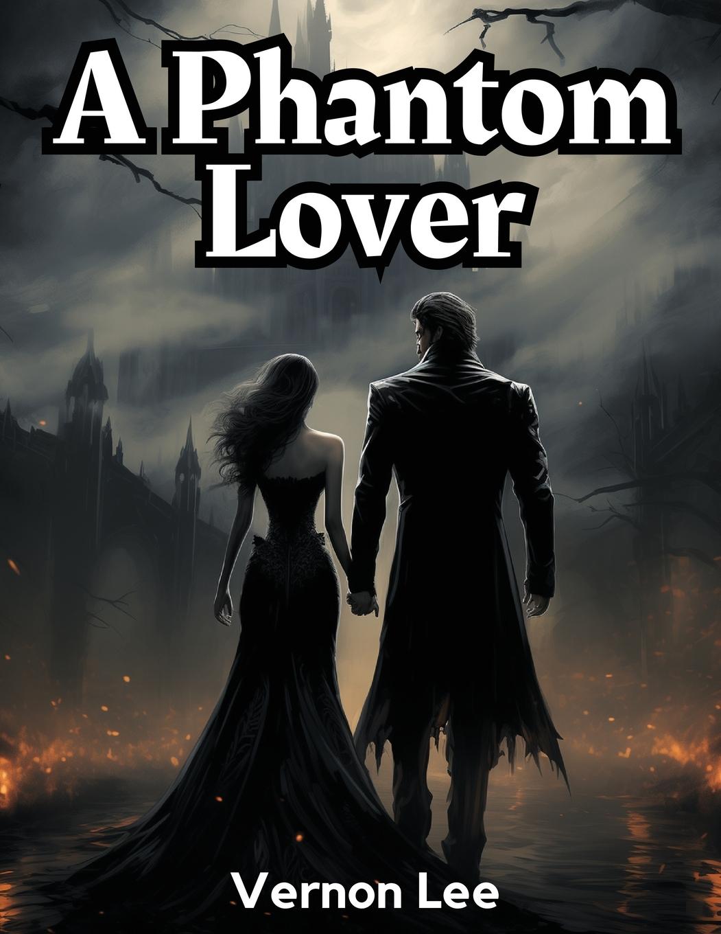 A Phantom Lover