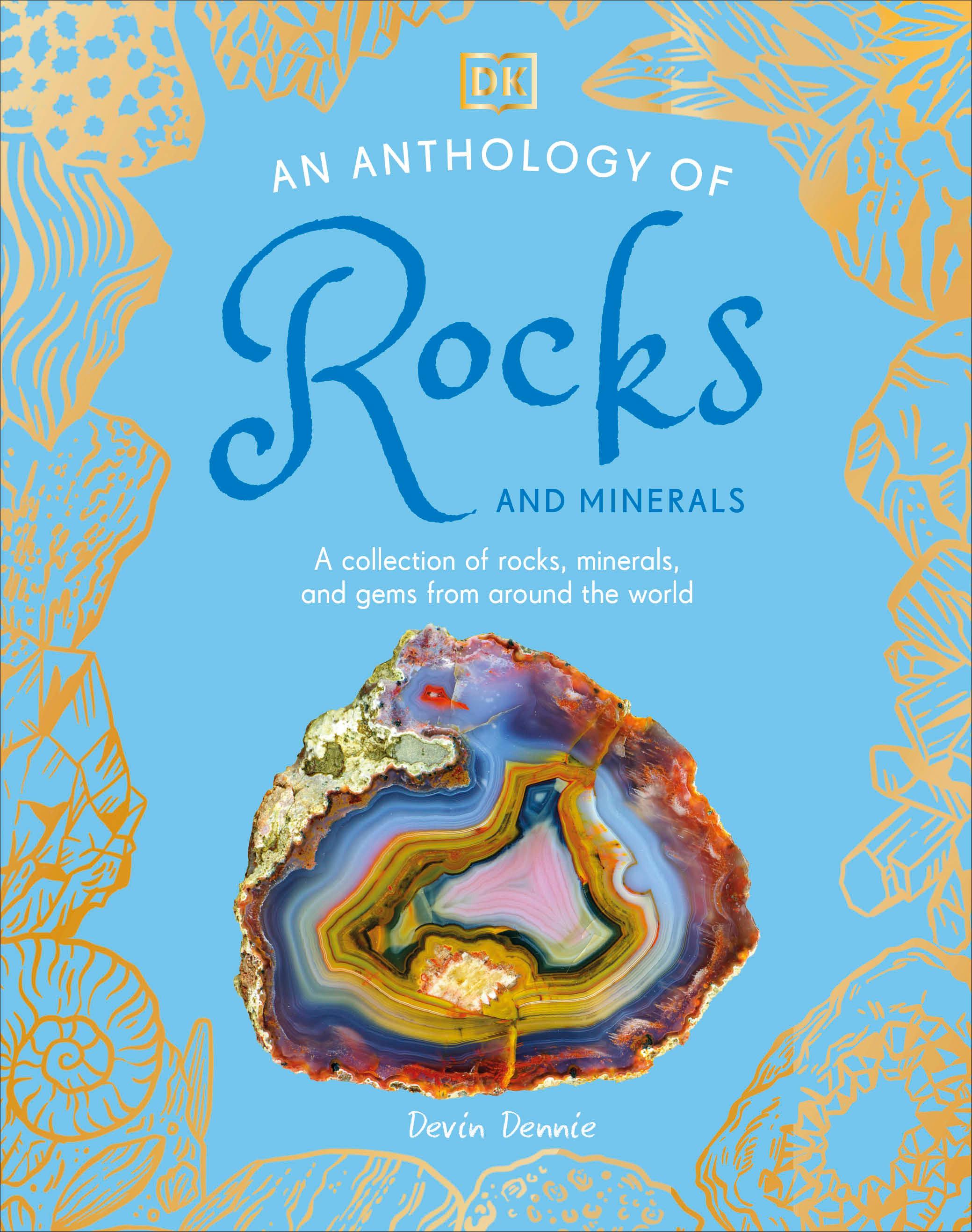 An Anthology of Rocks and Minerals