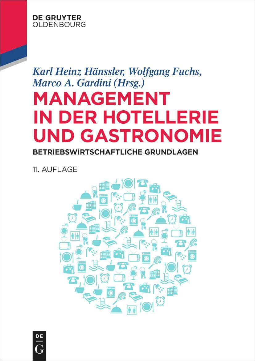 Management in der Hotellerie und Gastronomie