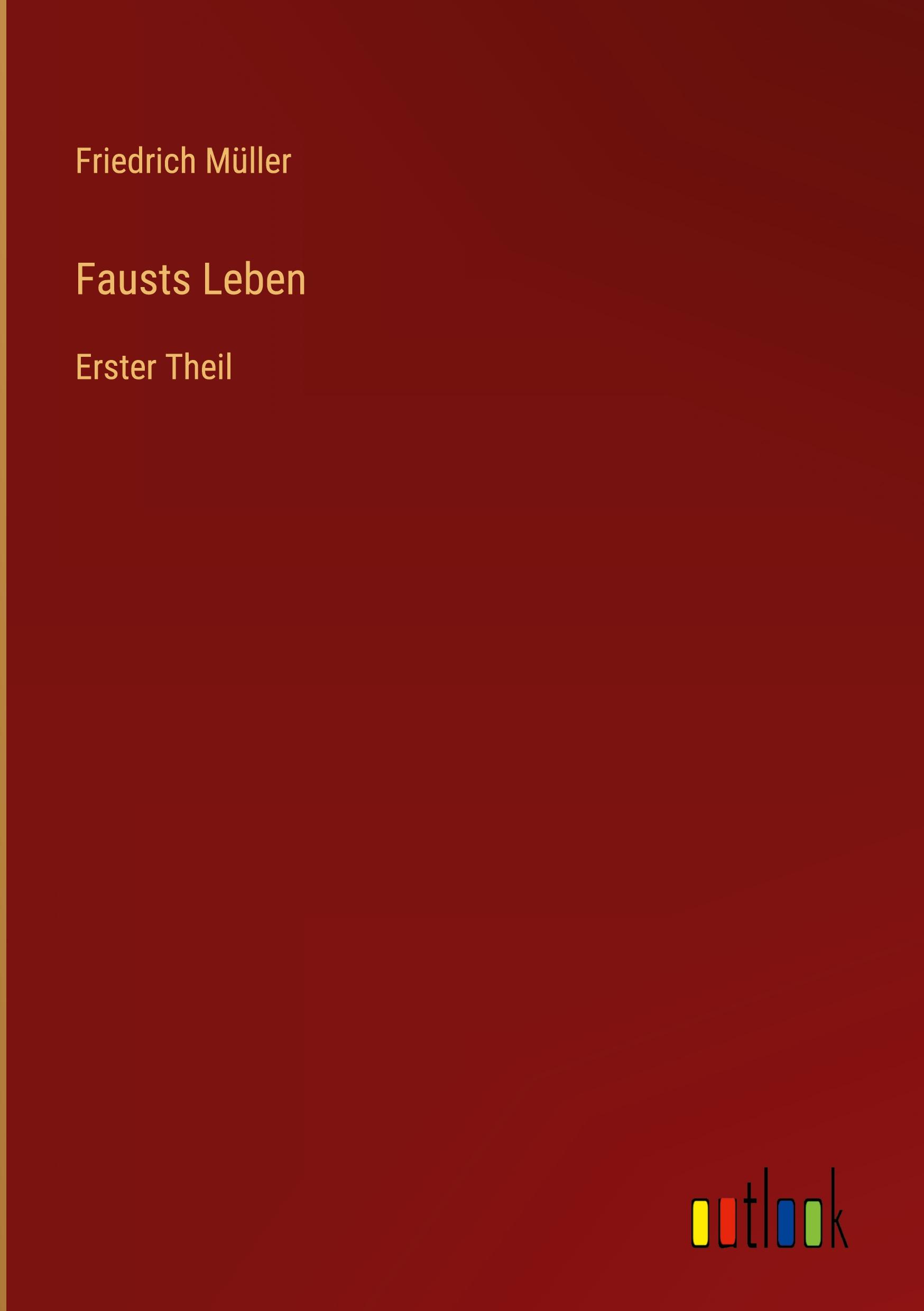 Fausts Leben