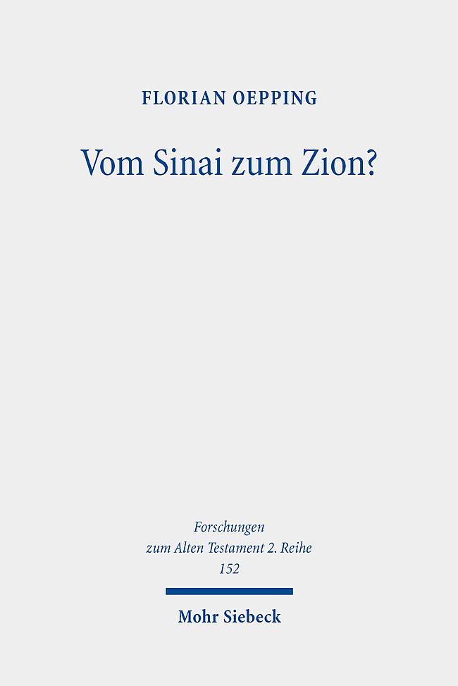 Vom Sinai zum Zion?