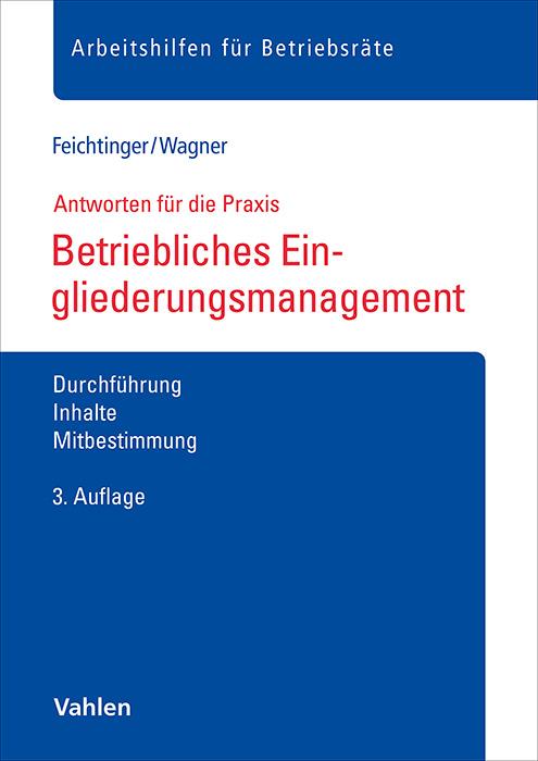 Betriebliches Eingliederungsmanagement