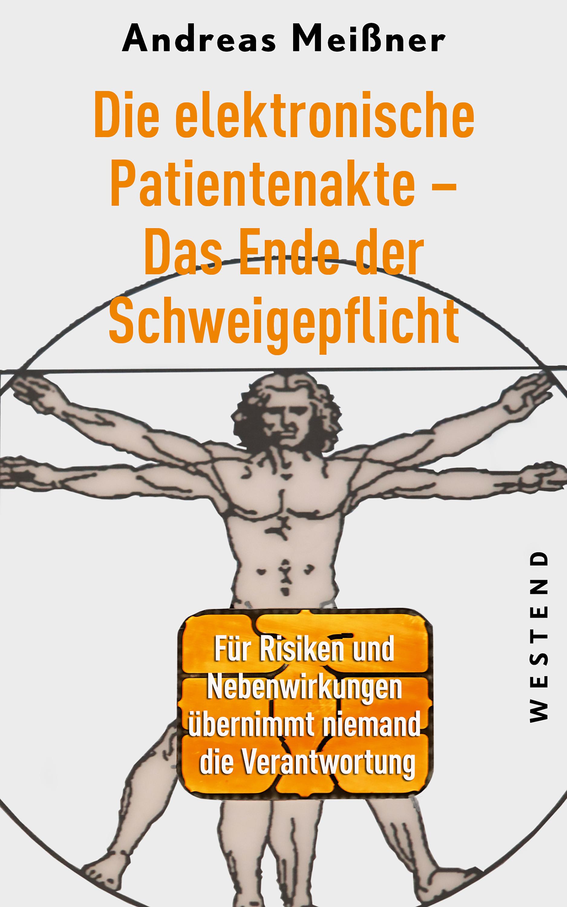 Die elektronische Patientenakte - Das Ende der Schweigepflicht