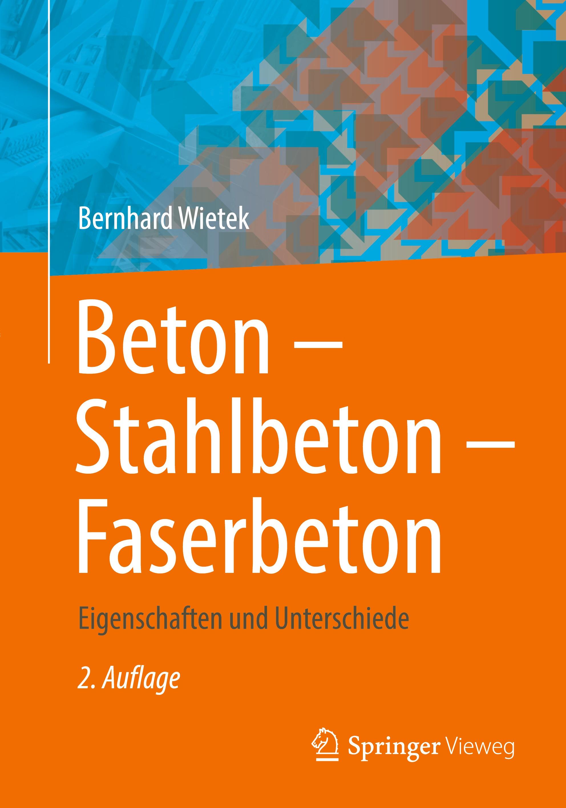 Beton ¿ Stahlbeton ¿ Faserbeton