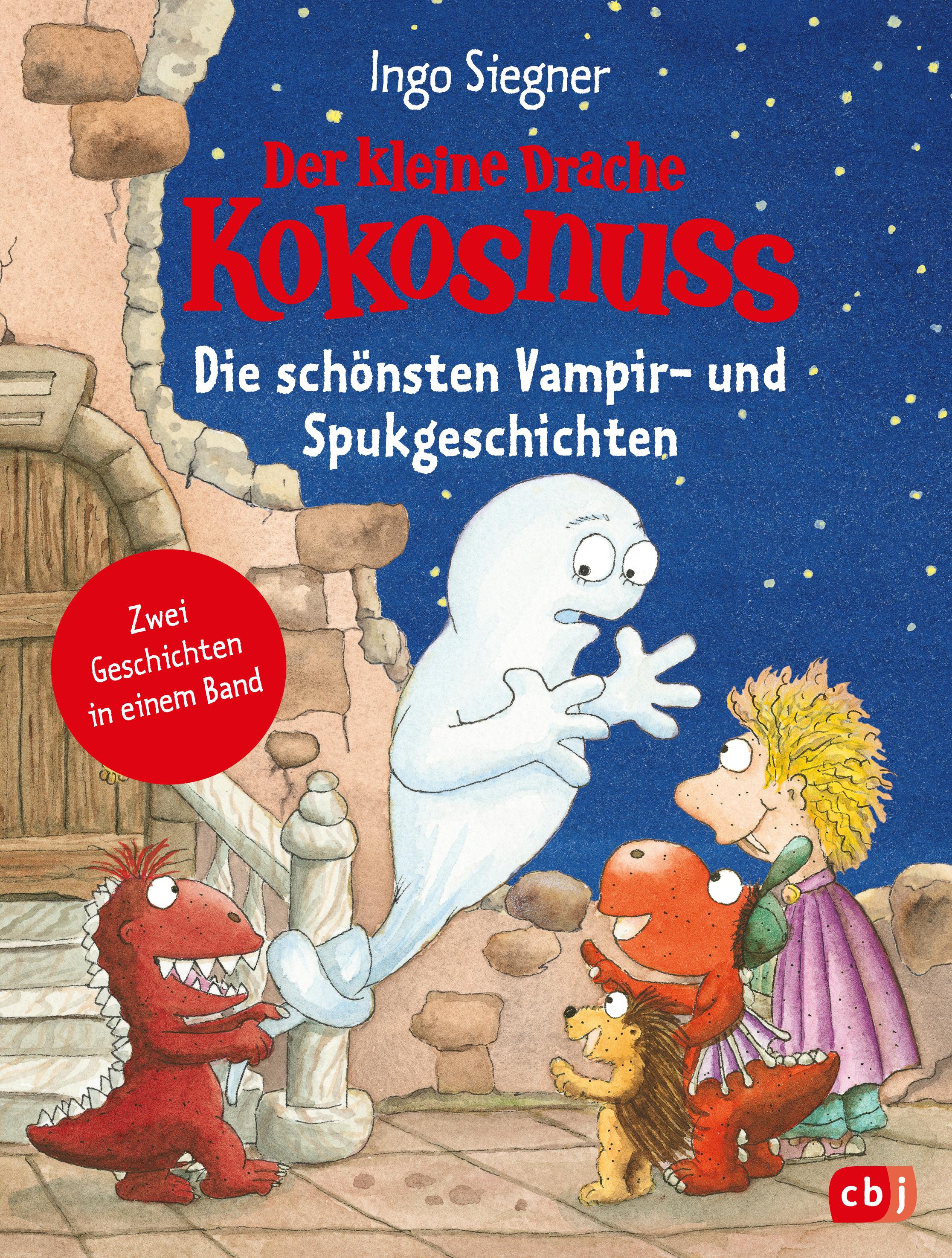 Der kleine Drache Kokosnuss - Die schönsten Vampir- und Spukgeschichten