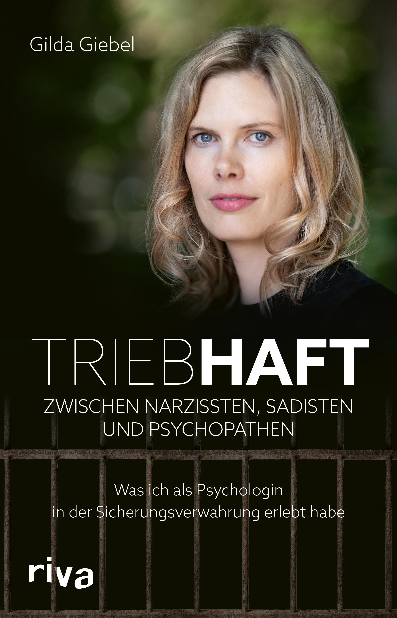 Triebhaft - Zwischen Narzissten, Sadisten und Psychopathen