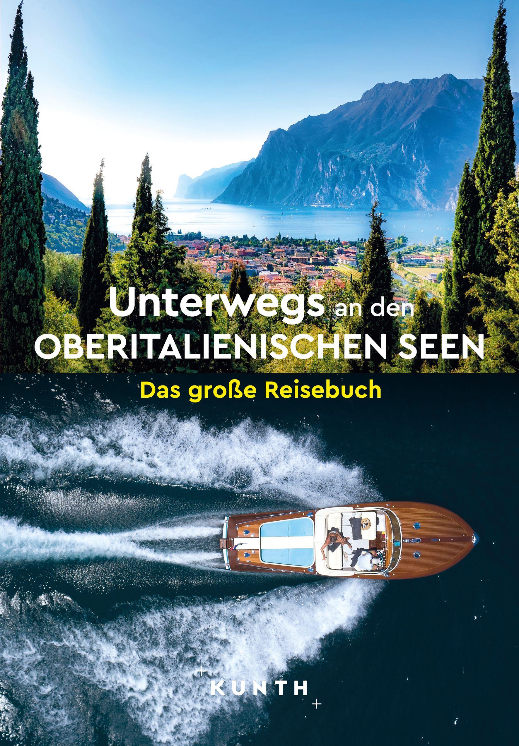 KUNTH Unterwegs an den Oberitalienischen Seen