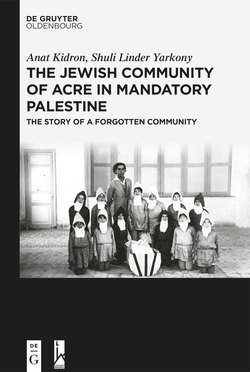 The Jewish Community of Acre in Mandatory Palestine