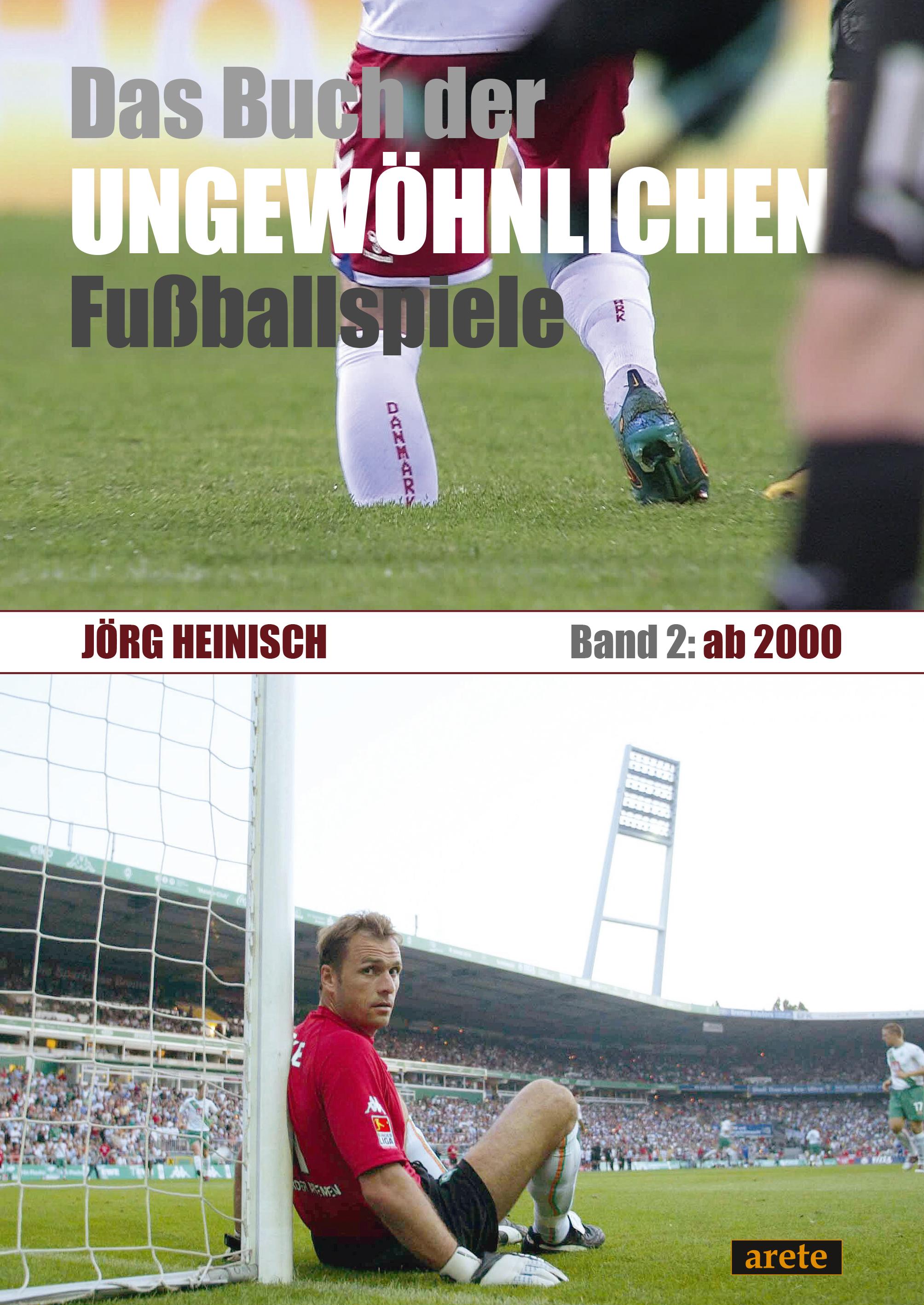 Das Buch der ungewöhnlichen Fußballspiele