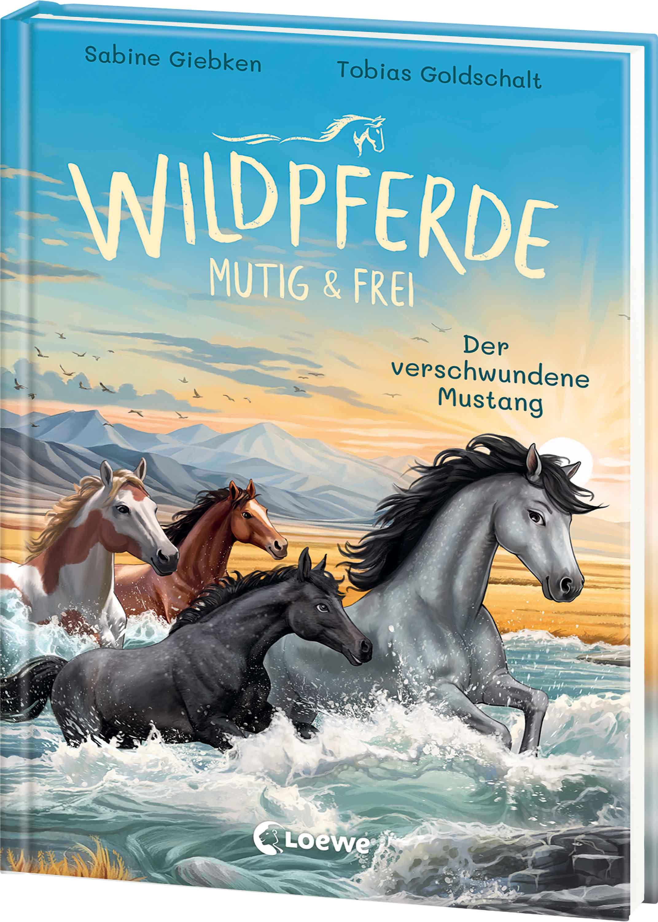 Wildpferde - mutig und frei (Band 4) - Der verschwundene Mustang