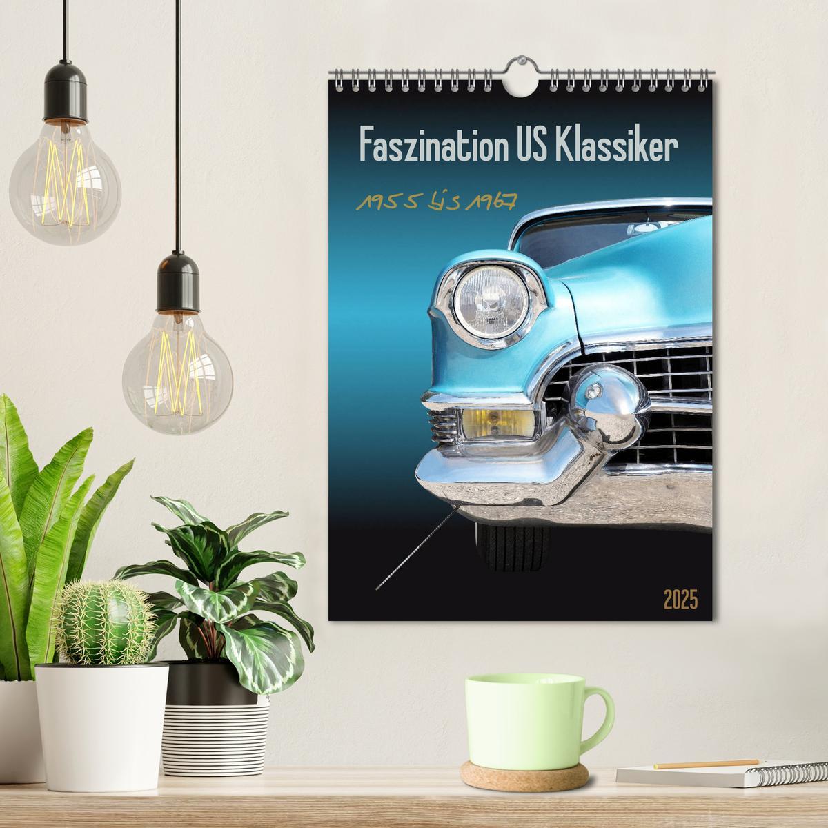 Faszination US Klassiker 1955 bis 1967 (Wandkalender 2025 DIN A4 hoch), CALVENDO Monatskalender