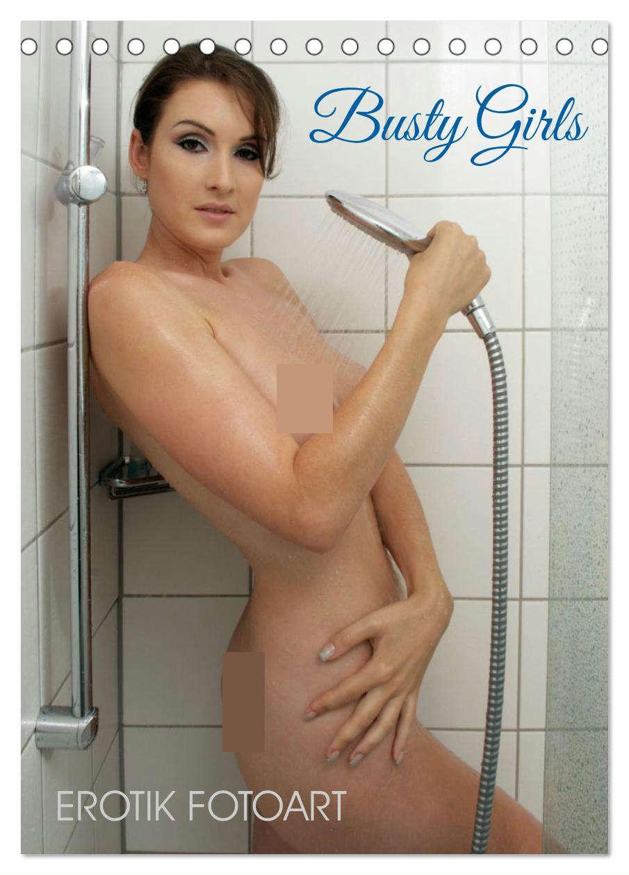 Erotik Fotoart - Busty Girls (Tischkalender 2025 DIN A5 hoch), CALVENDO Monatskalender