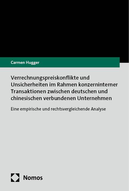 Verrechnungspreiskonflikte und Unsicherheiten im Rahmen konzerninterner Transaktionen zwischen deutschen und chinesischen verbundenen Unternehmen