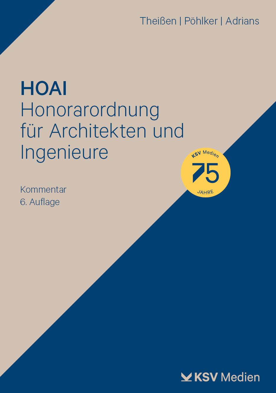 HOAI - Honorarordnung für Architekten und Ingenieure