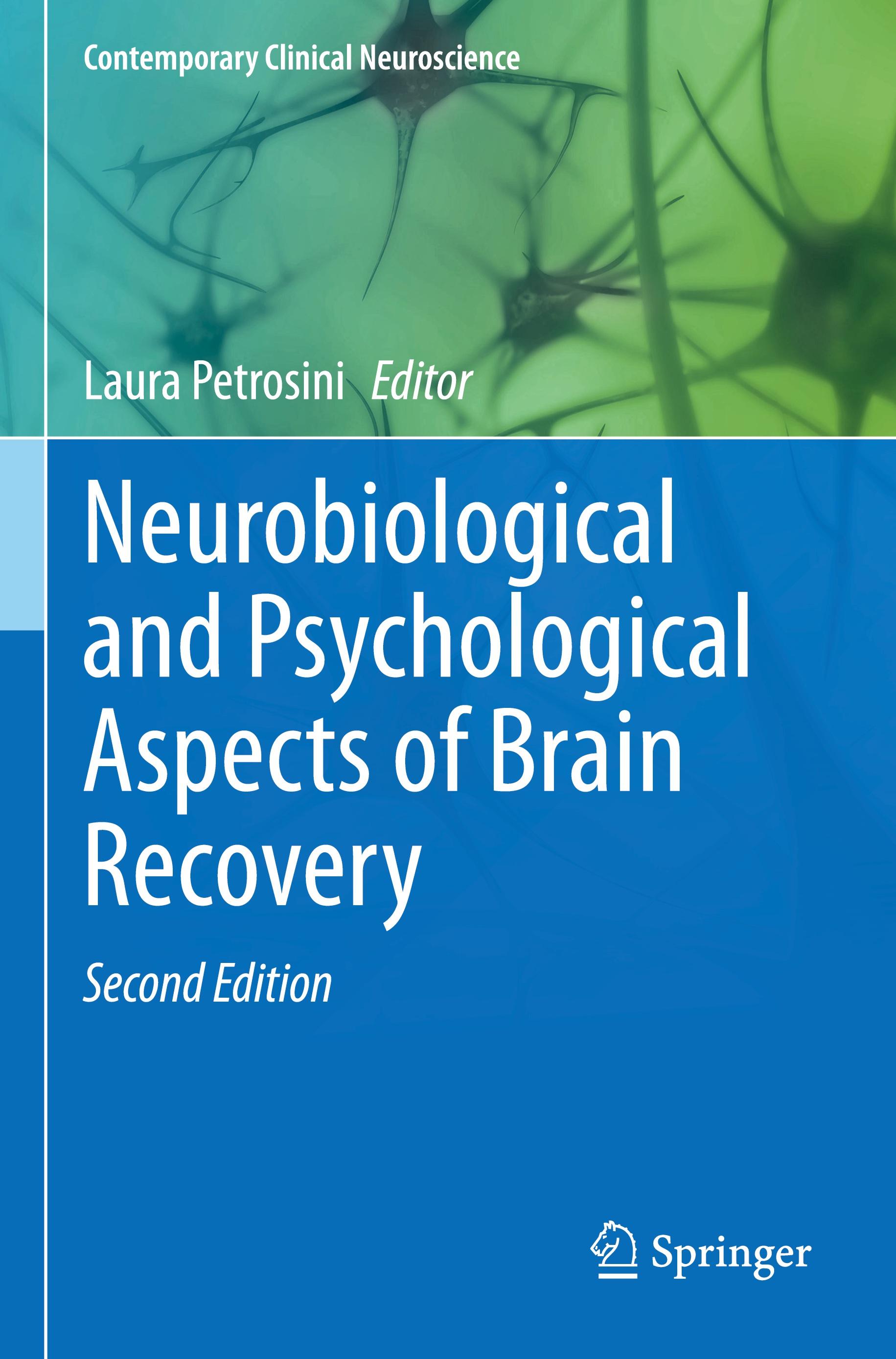 Neurobiological and Psychological Aspects of Brain Recovery