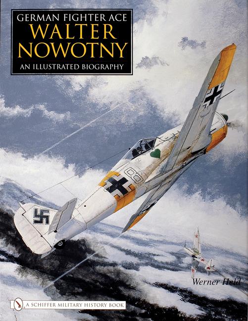 German Fighter Ace Walter Nowotny