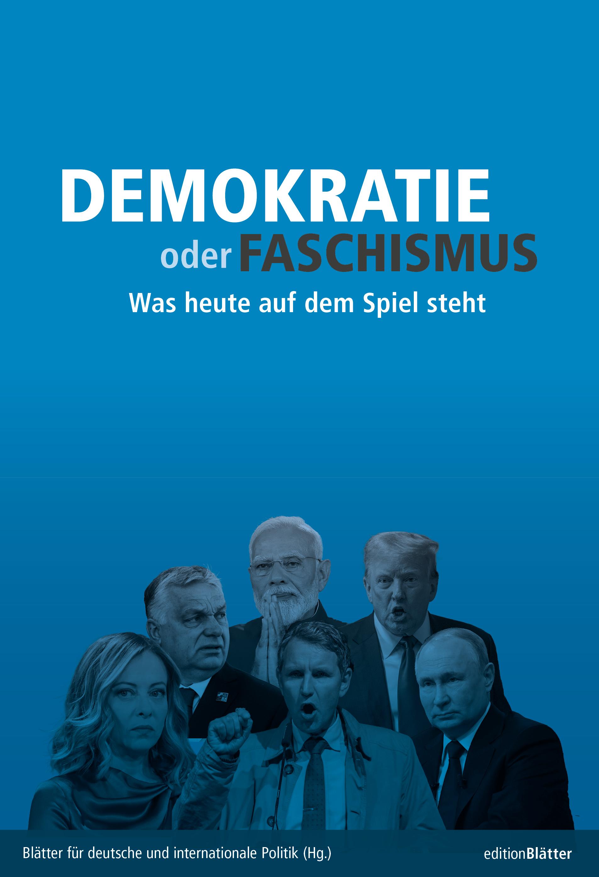 Demokratie oder Faschismus